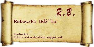 Rekeczki Béla névjegykártya